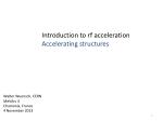 Introduction to rf acceleration Accelerating structures - slide 1