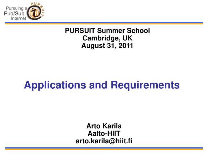 applications and requirements