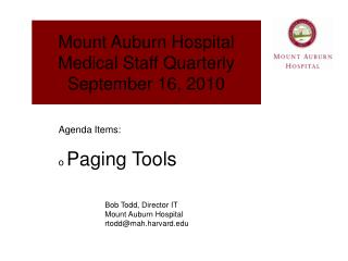 Mount Auburn Hospital Medical Staff Quarterly September 16, 2010