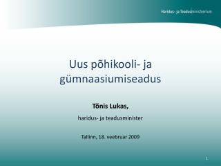 uus p hikooli ja g mnaasiumiseadus
