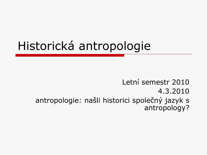 historick antropologie