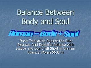 Balance Between Body and Soul
