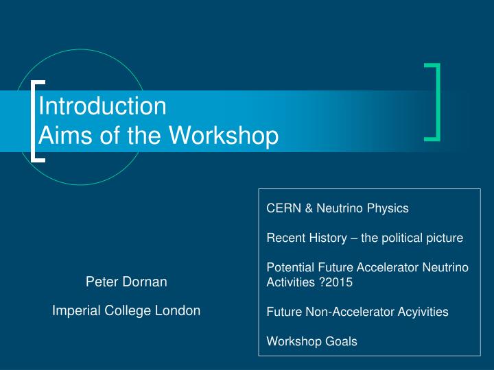introduction aims of the workshop
