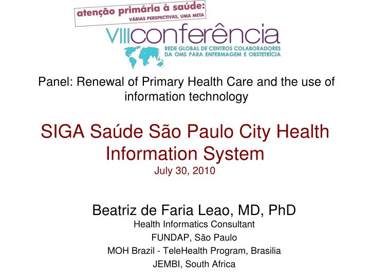siga sa de s o paulo city health information system july 30 2010