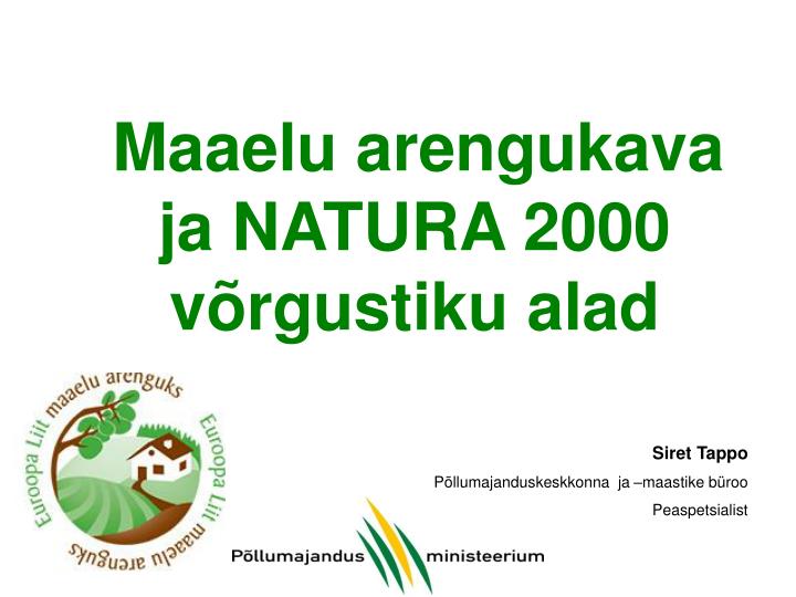 maaelu arengukava ja natura 2000 v rgustiku alad