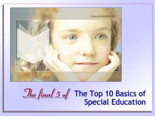 The Top 10 Basics of Special Education