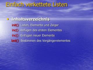 Einfach verkettete Listen