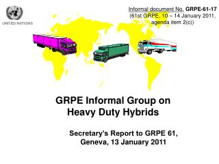 GRPE Informal Group on Heavy Duty Hybrids