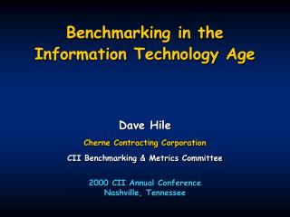 Benchmarking in the Information Technology Age