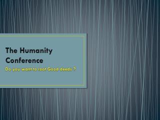 The Humanity Conference