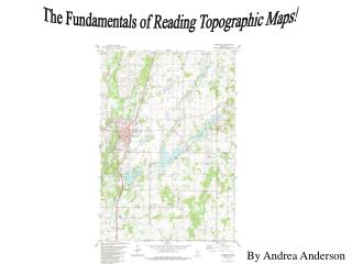 The Fundamentals of Reading Topographic Maps!