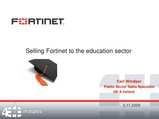 Selling Fortinet to the education sector