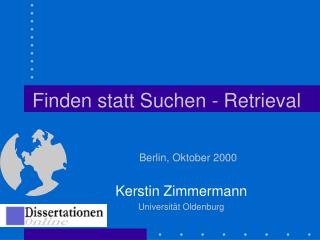 Finden statt Suchen - Retrieval