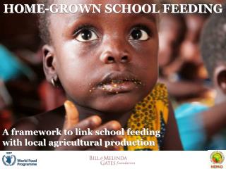 A framework to link school feeding with local agricultural production