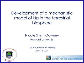Development of a mechanistic model of Hg in the terrestrial biosphere