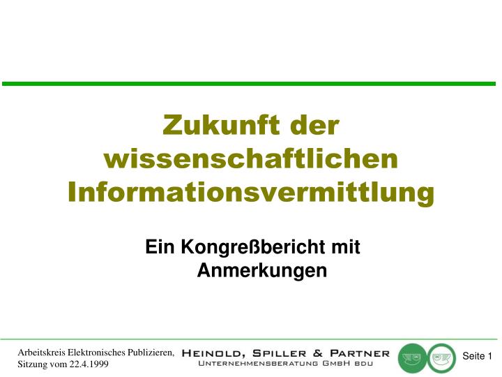 zukunft der wissenschaftlichen informationsvermittlung