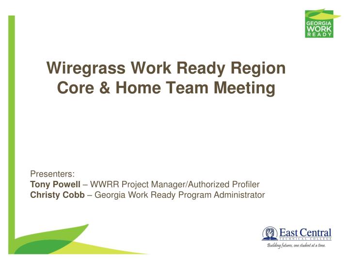wiregrass work ready region core home team meeting