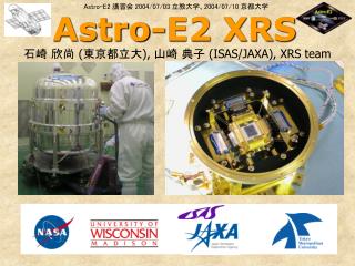 Astro-E2 XRS