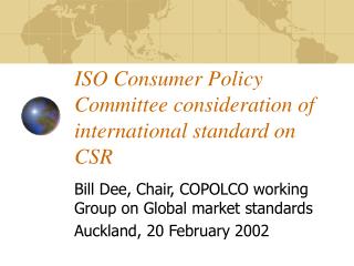 ISO Consumer Policy Committee consideration of international standard on CSR