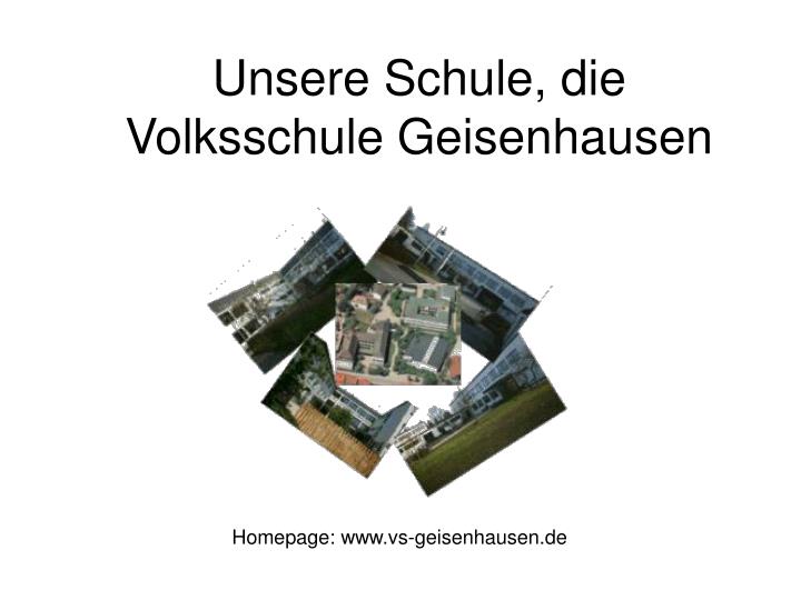 unsere schule die volksschule geisenhausen