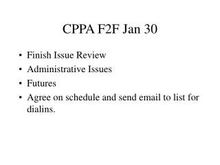 CPPA F2F Jan 30
