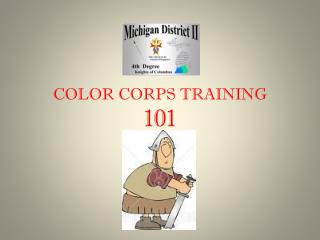 COLOR CORPS TRAINING 101