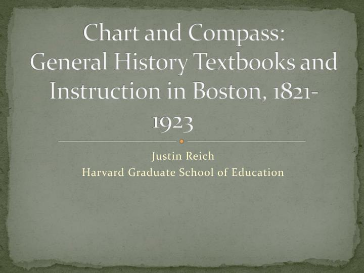 chart and compass general history textbooks and instruction in boston 1821 1923