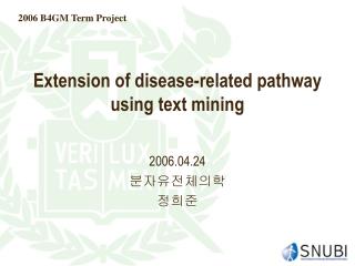 Extension of disease-related pathway using text mining