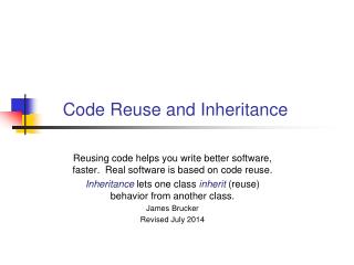 Code Reuse and Inheritance