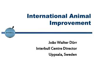 International Animal Improvement