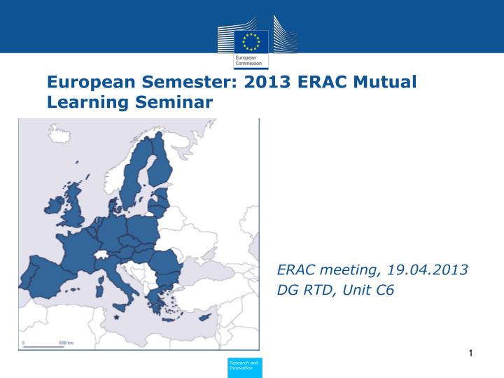 european semester 2013 erac mutual learning seminar