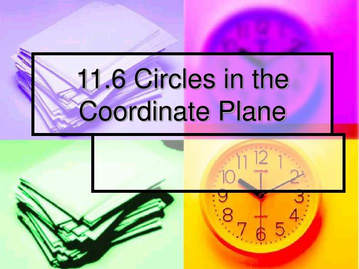 11 6 circles in the coordinate plane