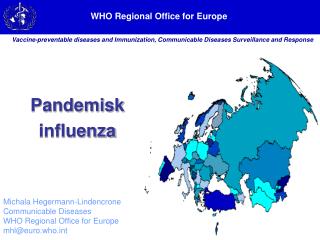 Michala Hegermann-Lindencrone Communicable Diseases WHO Regional Office for Europe
