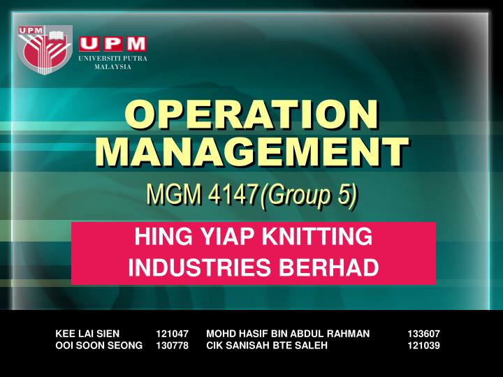operation management mgm 4147 group 5