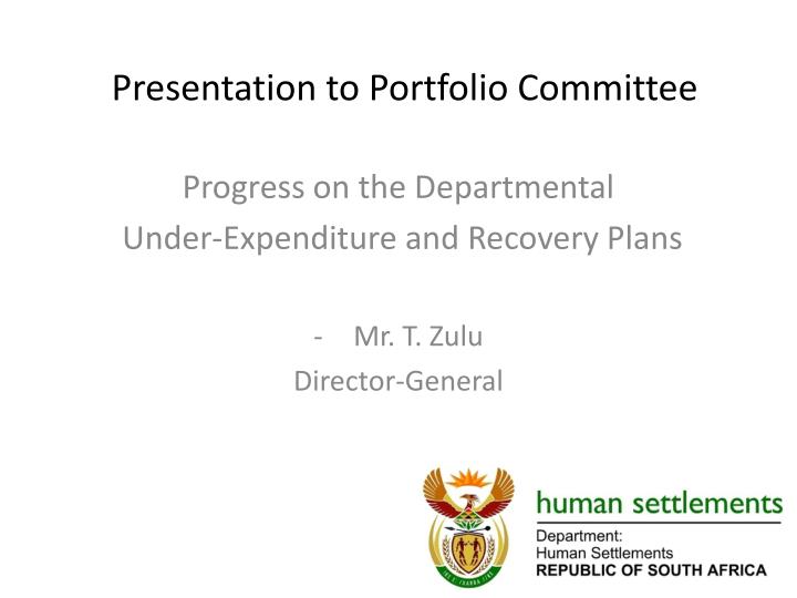 presentation to portfolio committee