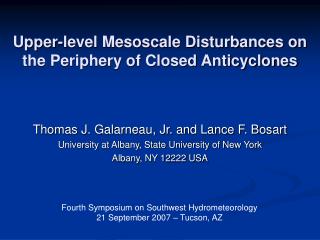 Upper-level Mesoscale Disturbances on the Periphery of Closed Anticyclones