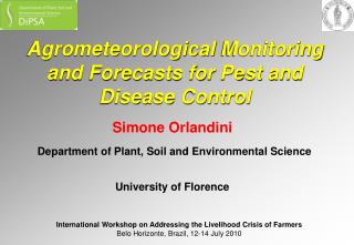 Agrometeorological Monitoring and Forecasts for Pest and Disease Control