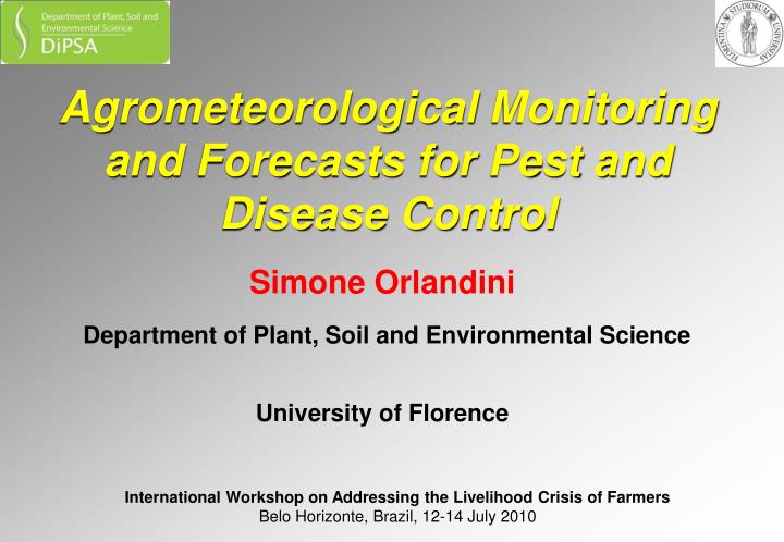 agrometeorological monitoring and forecasts for pest and disease control