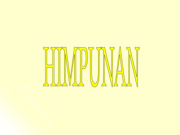 PPT - HIMPUNAN PowerPoint Presentation, Free Download - ID:3552739