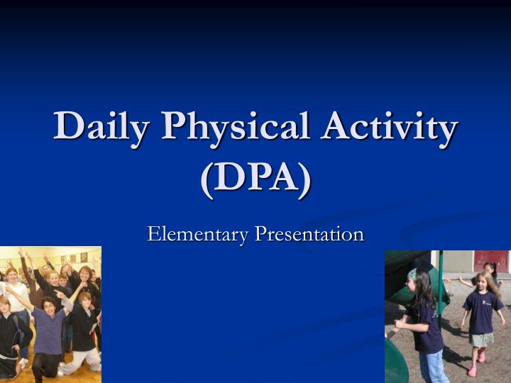 daily physical activity dpa