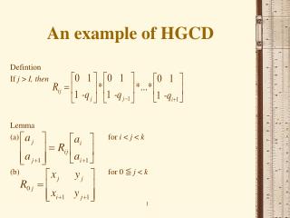 An example of HGCD