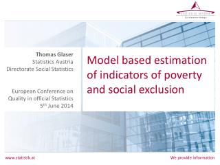 Model based estimation of indicators of poverty and social exclusion