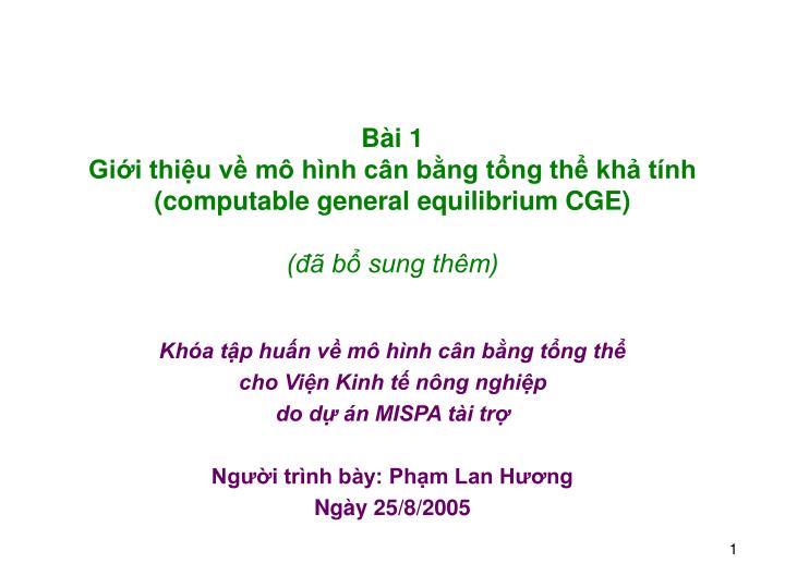 b i 1 gi i thi u v m h nh c n b ng t ng th kh t nh computable general equilibrium cge b sung th m