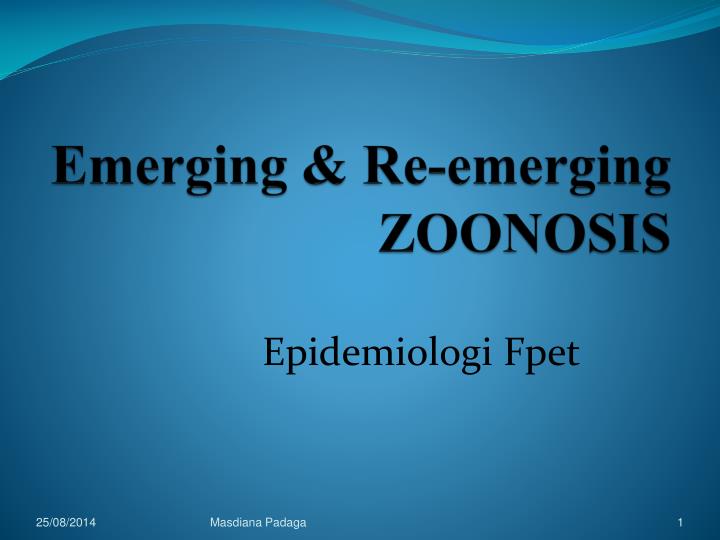 emerging re emerging zoonosis