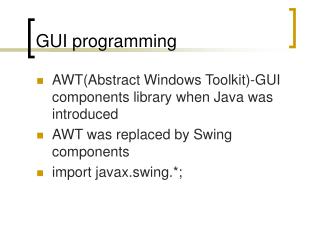 GUI programming