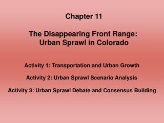 Chapter 11 The Disappearing Front Range: Urban Sprawl in Colorado