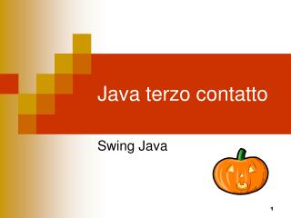 java terzo contatto