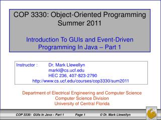 COP 3330: Object-Oriented Programming Summer 2011