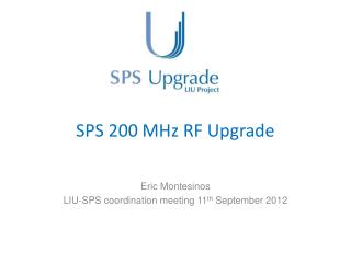 SPS 200 MHz RF Upgrade