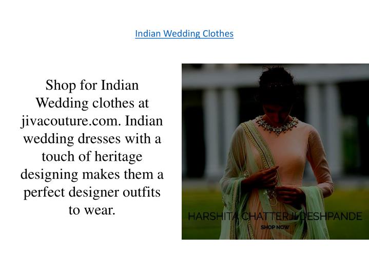 indian wedding clothes